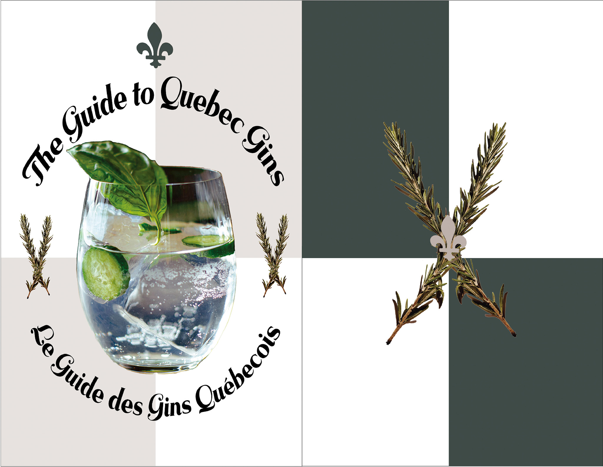 The Guide to Quebec Gins catalog cover and back. Cover features a large glass of gin with title below and above it, a fleur-de-lys on top and some crossed pine leaves on either side of the glass with a beige and white four square pattern. The back cover has the same pattern but in white and dark green with the same pine leaves but bigger and in the centre with a small fleur-de-lys at the centre of them.